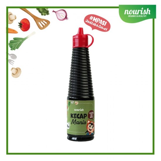 Nourish Saus Bumbu MPASI No MSG / Kecap MPASI No MSG / Saus Organik - KECAP MANIS