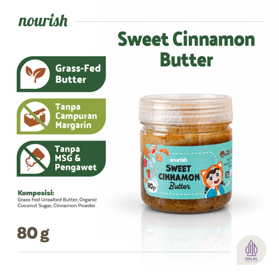 Nourish Butter Grass Fed MPASI / BB Booster / Lemak Baik - SWEET CINNAMON