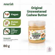 Nourish Original Unsweetened Cashew Butter - 80 gram